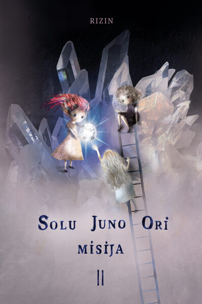 Grāmata "Solu Juno Ori misija" 2. daļa
